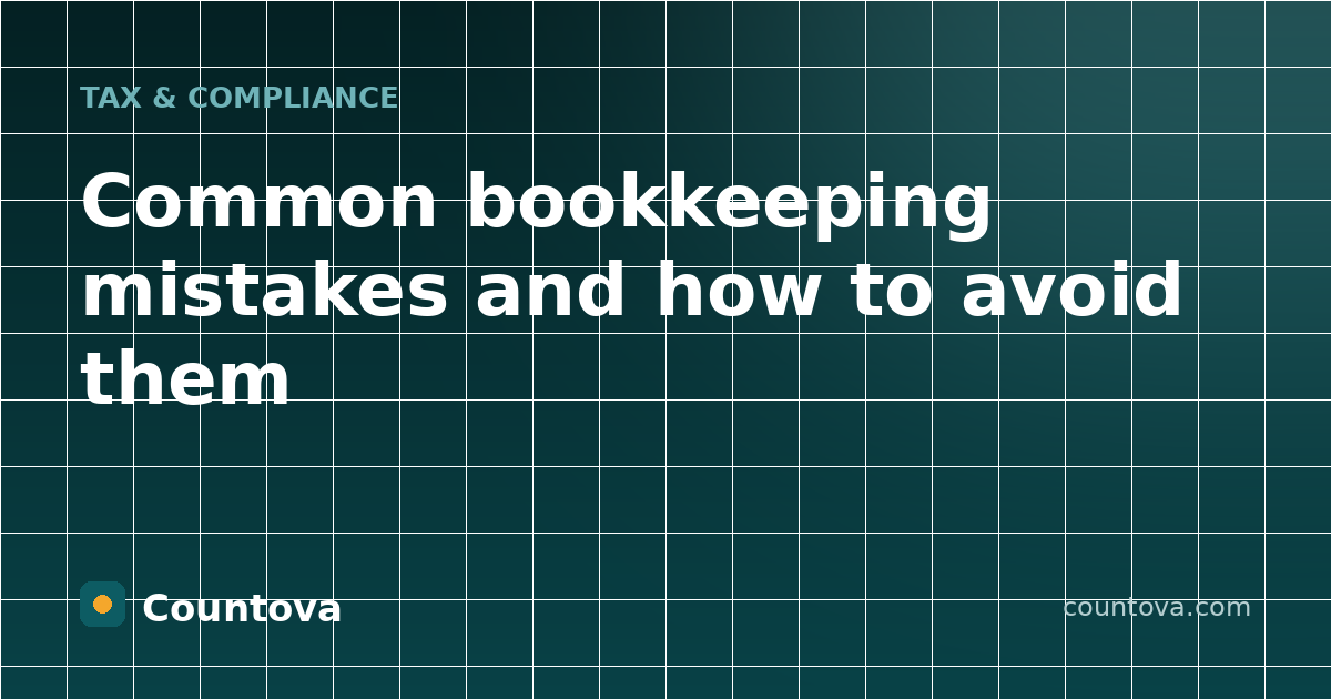 Common bookkeeping mistakes and how to avoid them - Countova blog banner